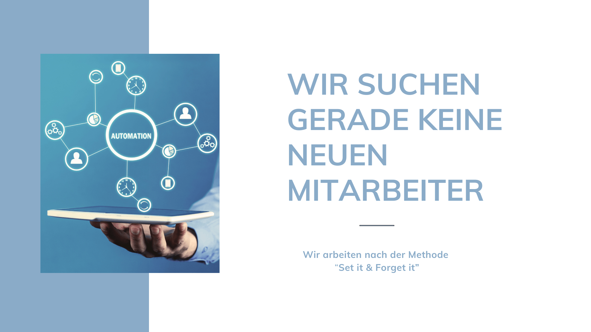 Grafik-Wir suchen gerade keine Mitarbeiter Schriftzug: wir suchen gerade keine neuen Mitarbeiter